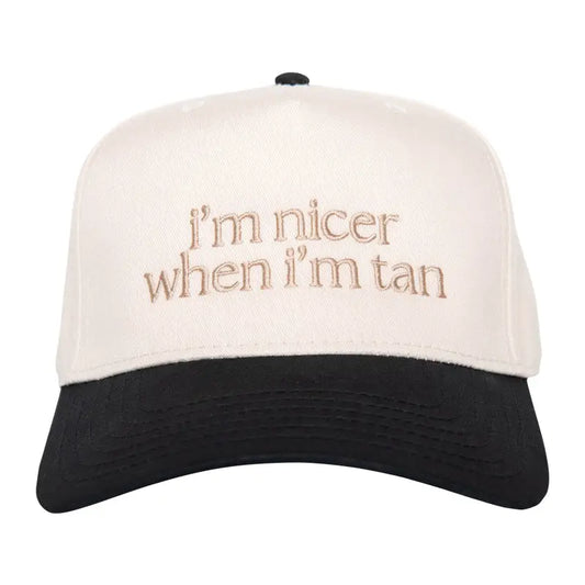 Im Nicer When Im Tan Trucker Hat